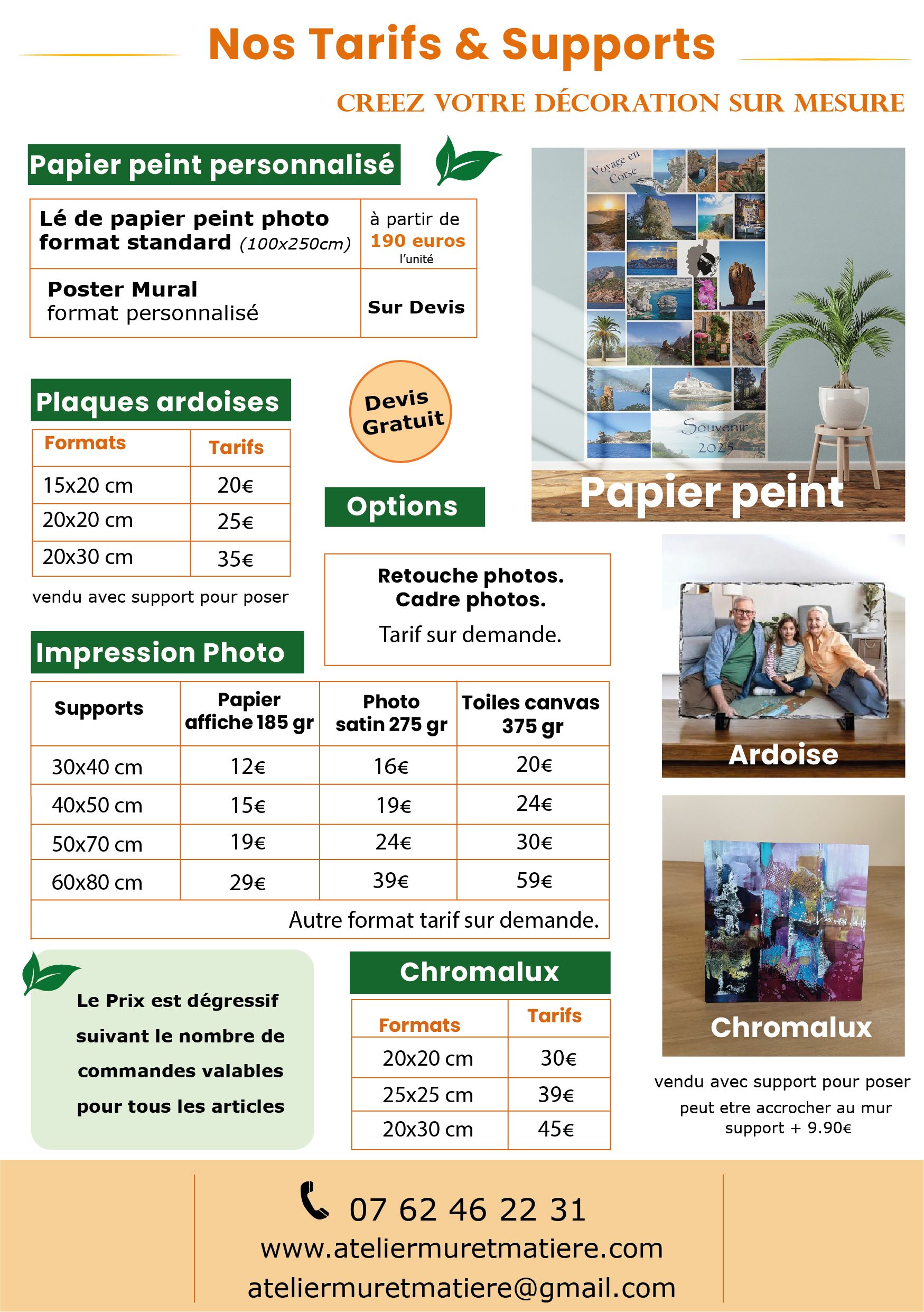 Nos tarifs et supports — créez votre décoration sur mesure